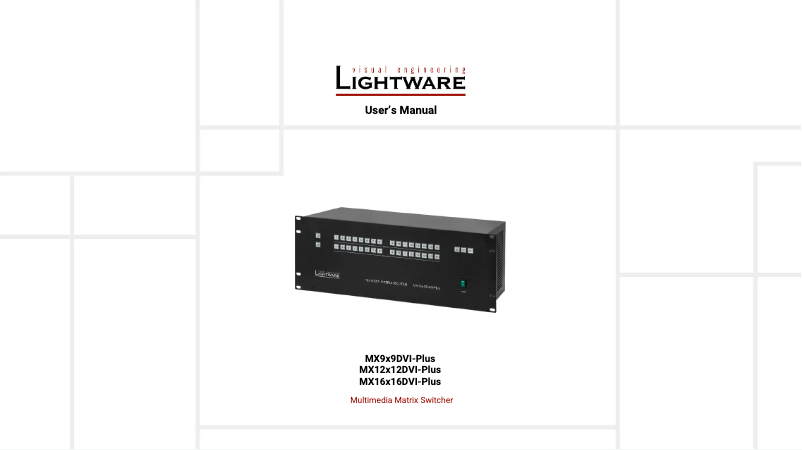 Page n°1 - Manuel utilisateur Lightware MX9x9DVI-Plus