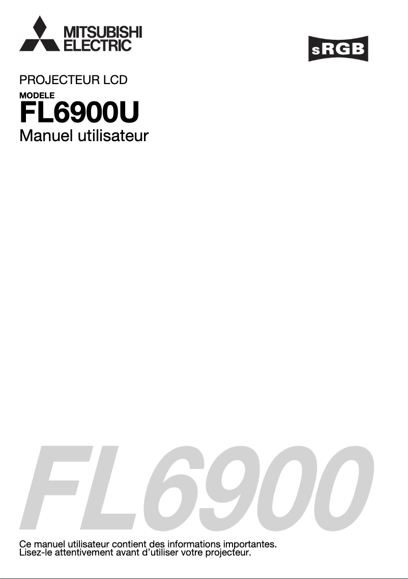 Page 1 de la notice Manuel utilisateur Mitsubishi fl6900u