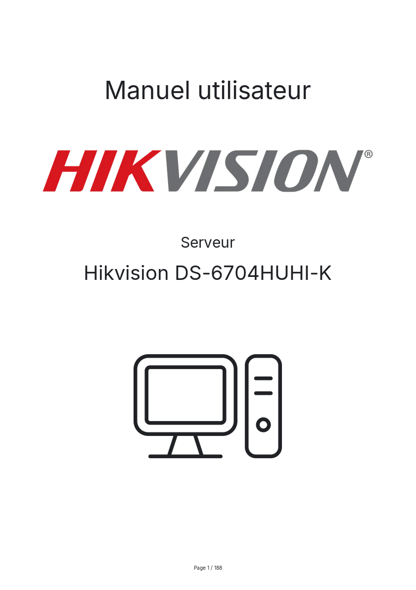 Page n°1 - Manuel utilisateur Hikvision DS-6704HUHI-K