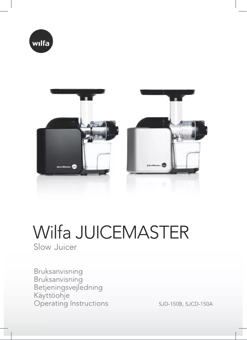 Page n°1 - Manuel utilisateur Wilfa JuiceMaster SJCD-150A