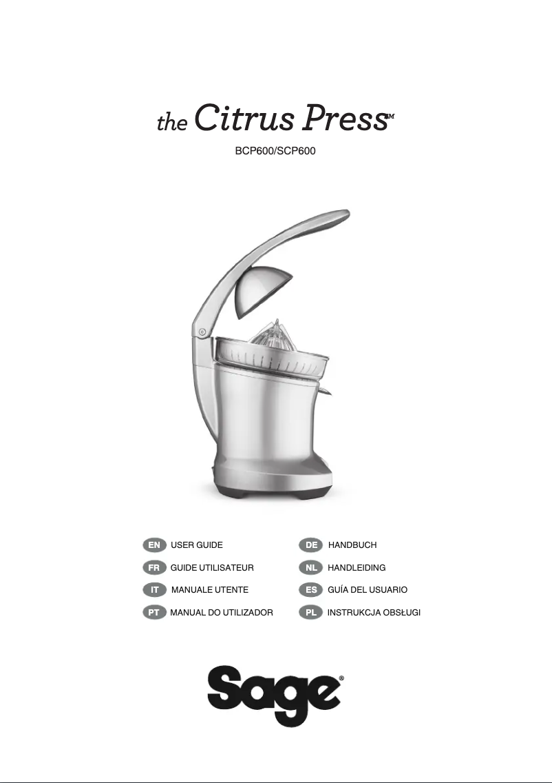 Page 1 de la notice Manuel utilisateur Sage the Citrus Press SCP600