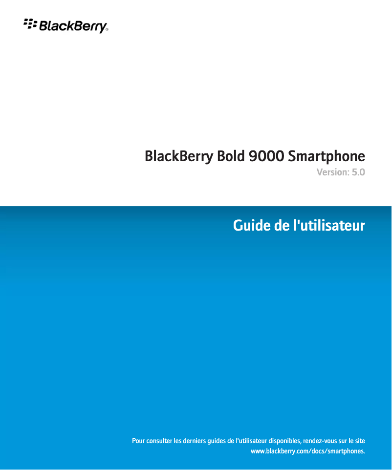 Page n°1 - Manuel utilisateur BlackBerry Bold 9000