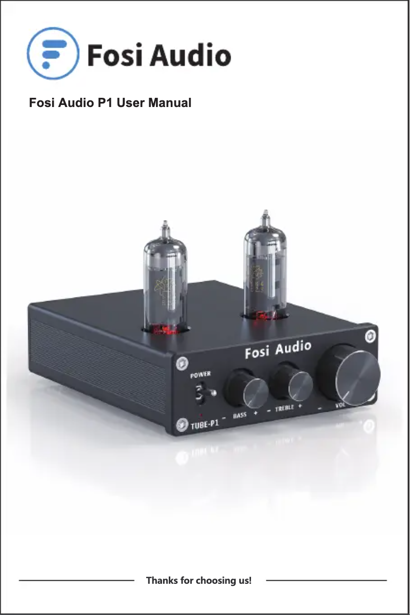Página 1 del manual Manual de usuario Fosi Audio TUBE-P1