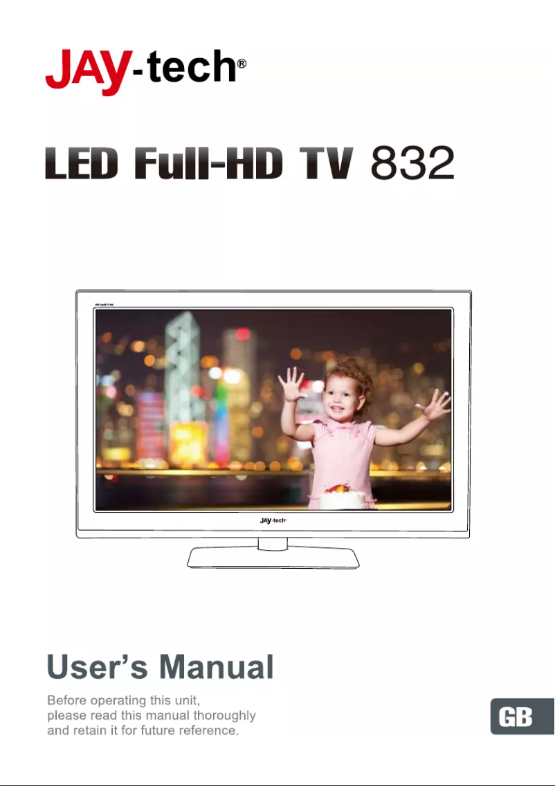Page n°1 - Manuel utilisateur Jay-Tech LED TV 832