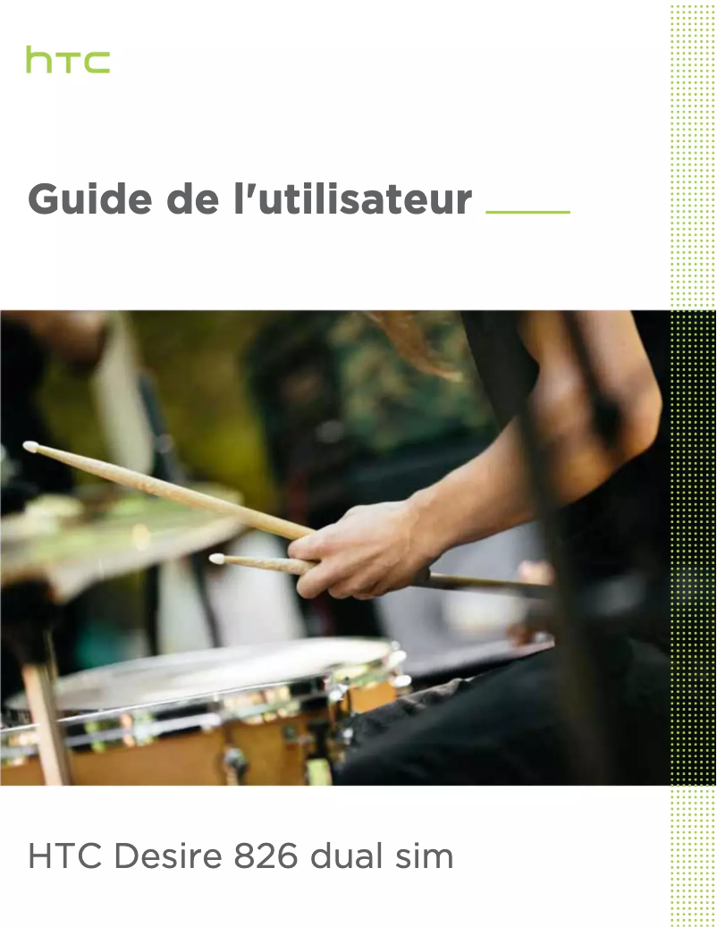 Page n°1 - Manuel utilisateur HTC Desire 826 Dual sim