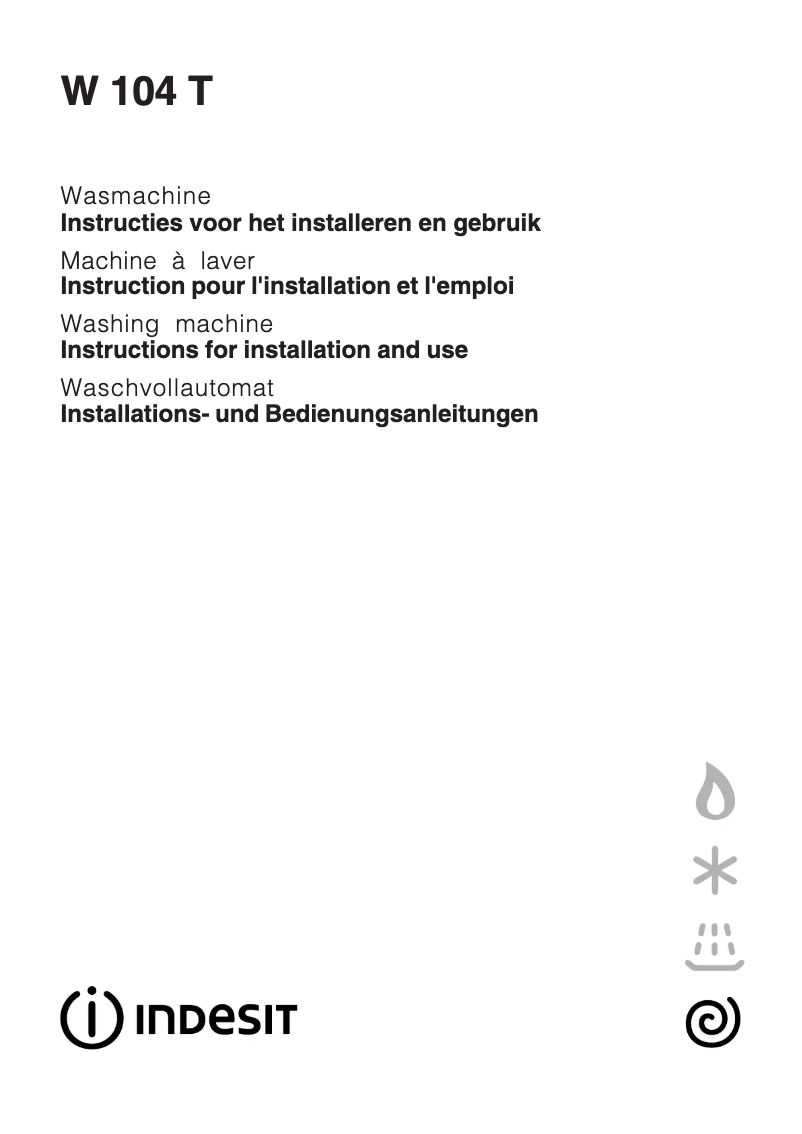 Page n°1 - Manuel utilisateur Indesit W 104 T (BE)