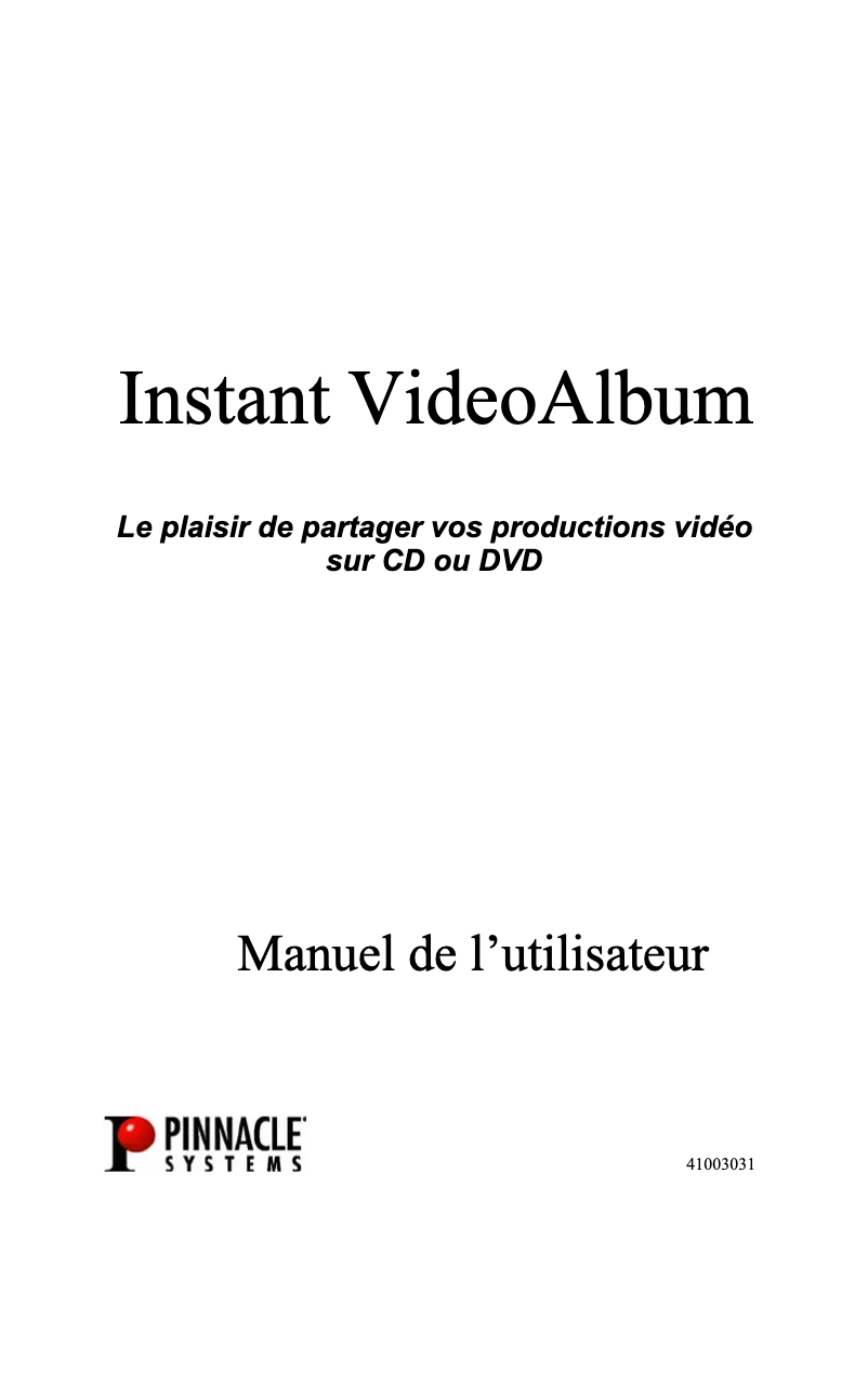 Page n°1 - Manuel utilisateur Avid Instant Video Album