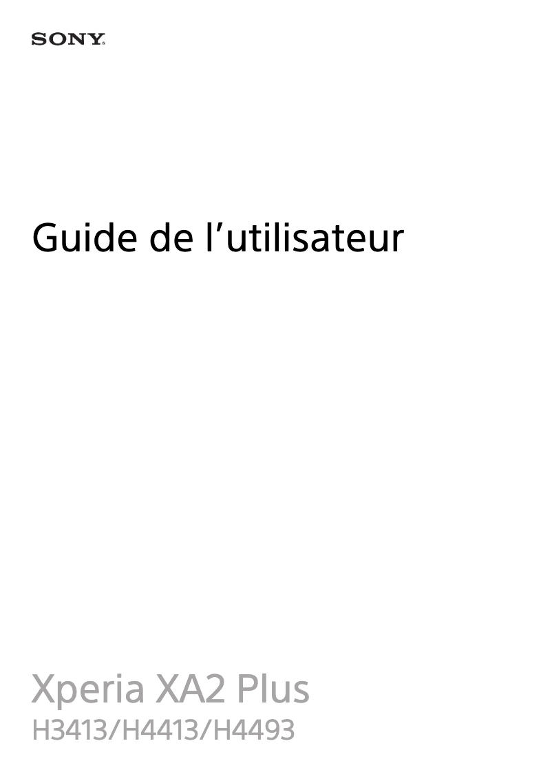 Page 1 de la notice Manuel utilisateur Sony Xperia XA2 Plus 