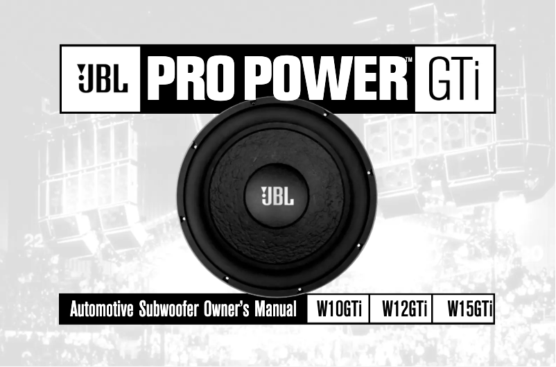 Page 1 de la notice Manuel utilisateur JBL W10GTi