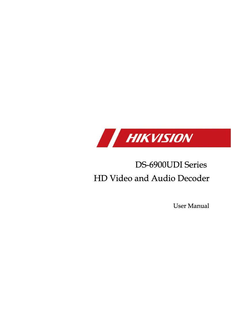 Page n°1 - Manuel utilisateur Hikvision DS-6900UDI Series