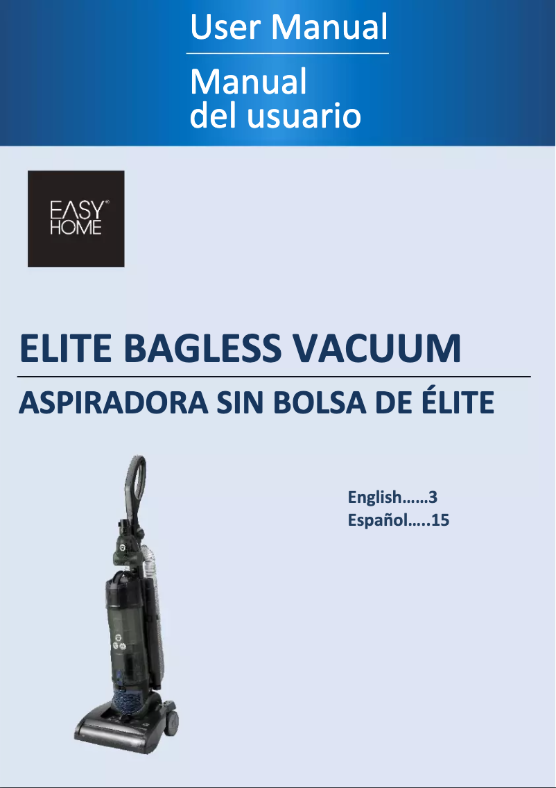 Page 1 de la notice Manuel utilisateur Easy Home Elite Bagless Vacuum DEU003