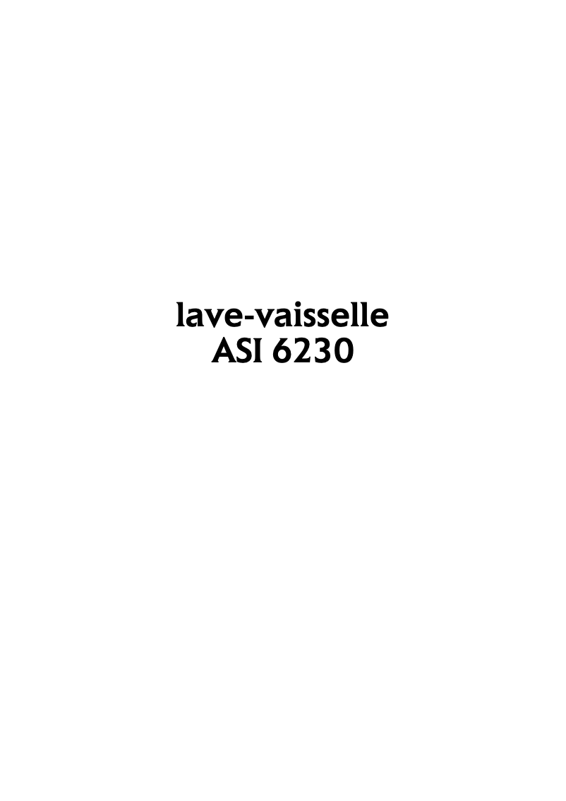 Page n°1 - Manuel utilisateur Arthur Martin-Electrolux ASI 6230 N