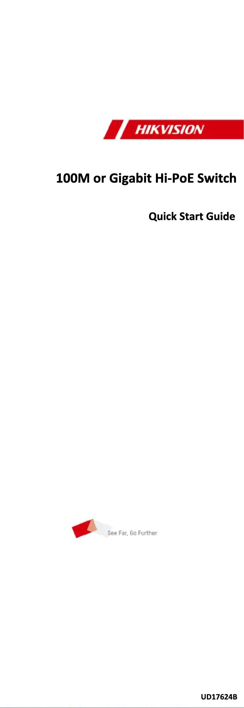 Page 1 de la notice Manuel utilisateur Hikvision DS-3T0306HP-E