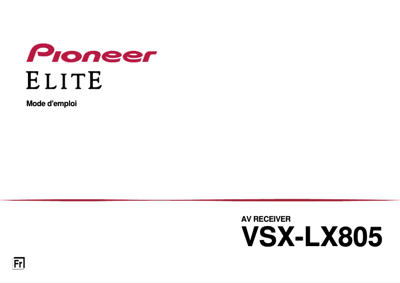 Page n°1 - Manuel utilisateur Pioneer Elite VSX-LX805