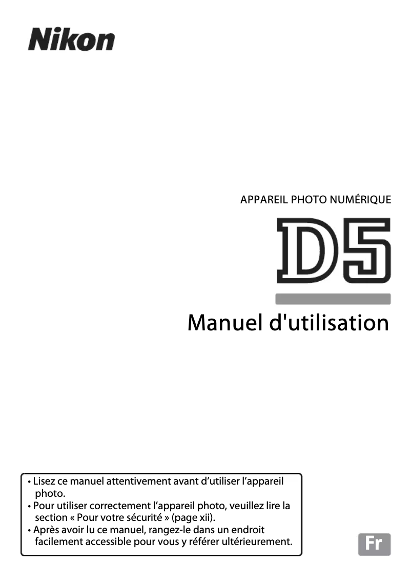 Page 1 de la notice Manuel utilisateur Nikon D5