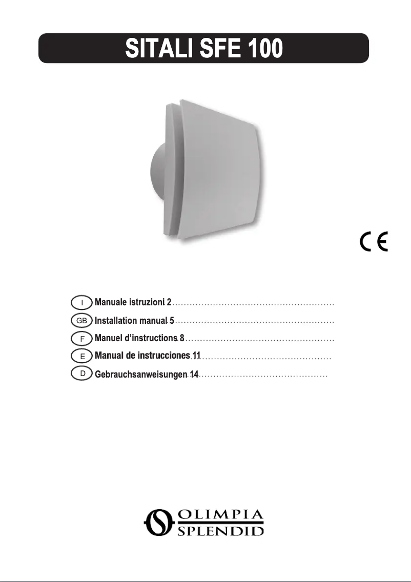 Page 1 de la notice Manuel utilisateur Olimpia Splendid Sitali SFE100