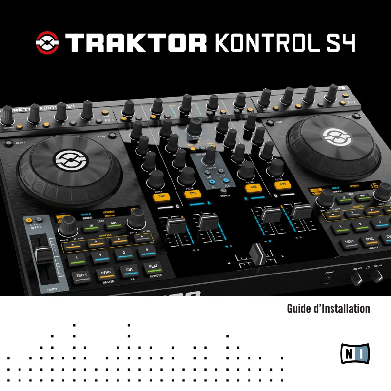 Page n°1 - Guide d'installation Native Instruments Traktor Kontrol S4
