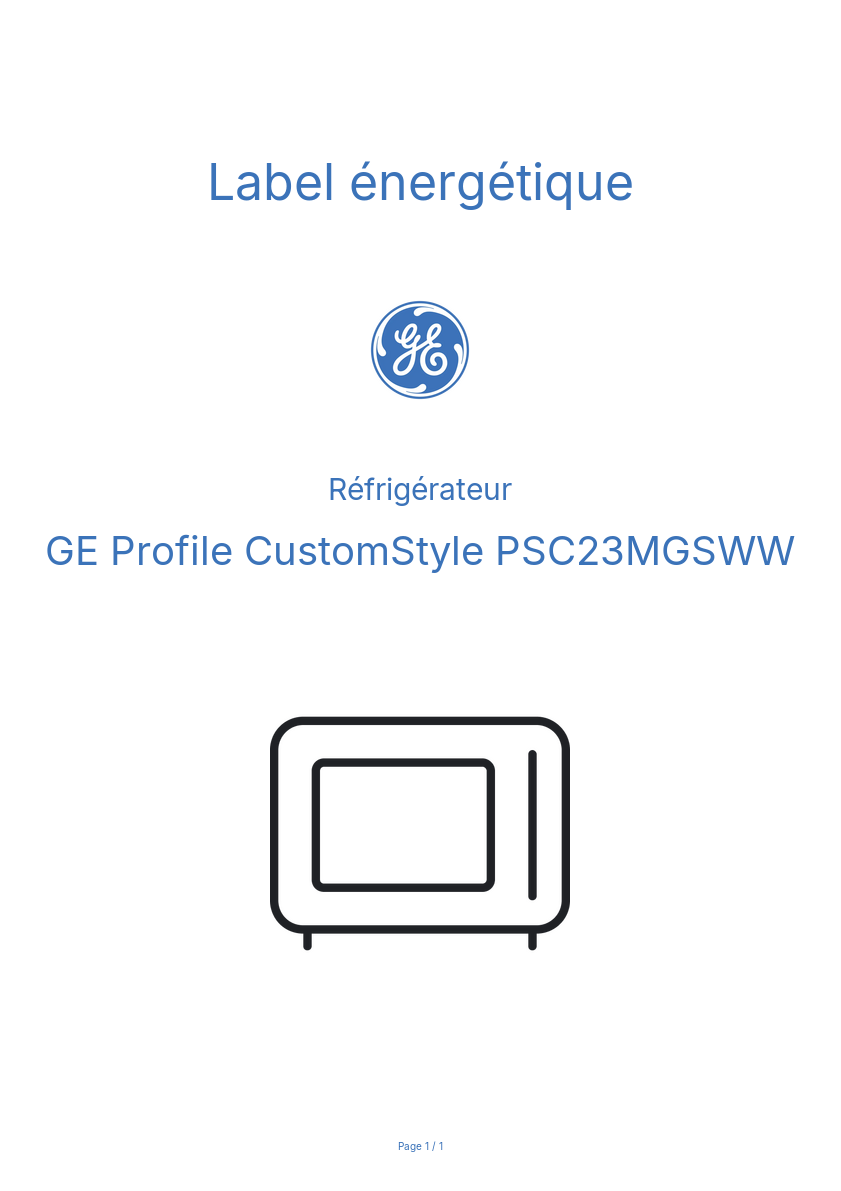 Page n°1 - Label énergétique GE Profile CustomStyle PSC23MGSWW