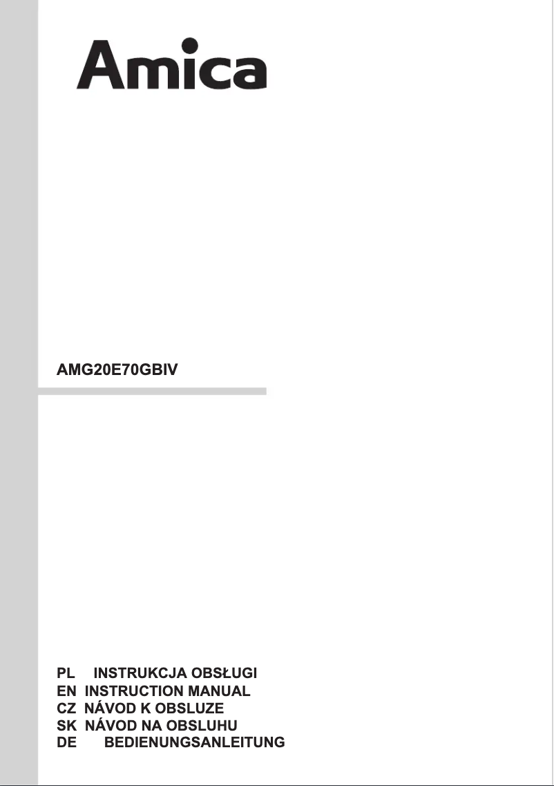 Page 1 de la notice Manuel utilisateur Amica AMG20E70GBIV