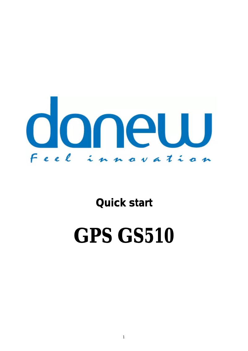 Page n°1 - Manuel utilisateur Danew GPS GS510