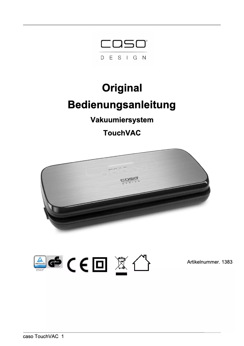 Page 1 de la notice Manuel utilisateur Caso TouchVAC