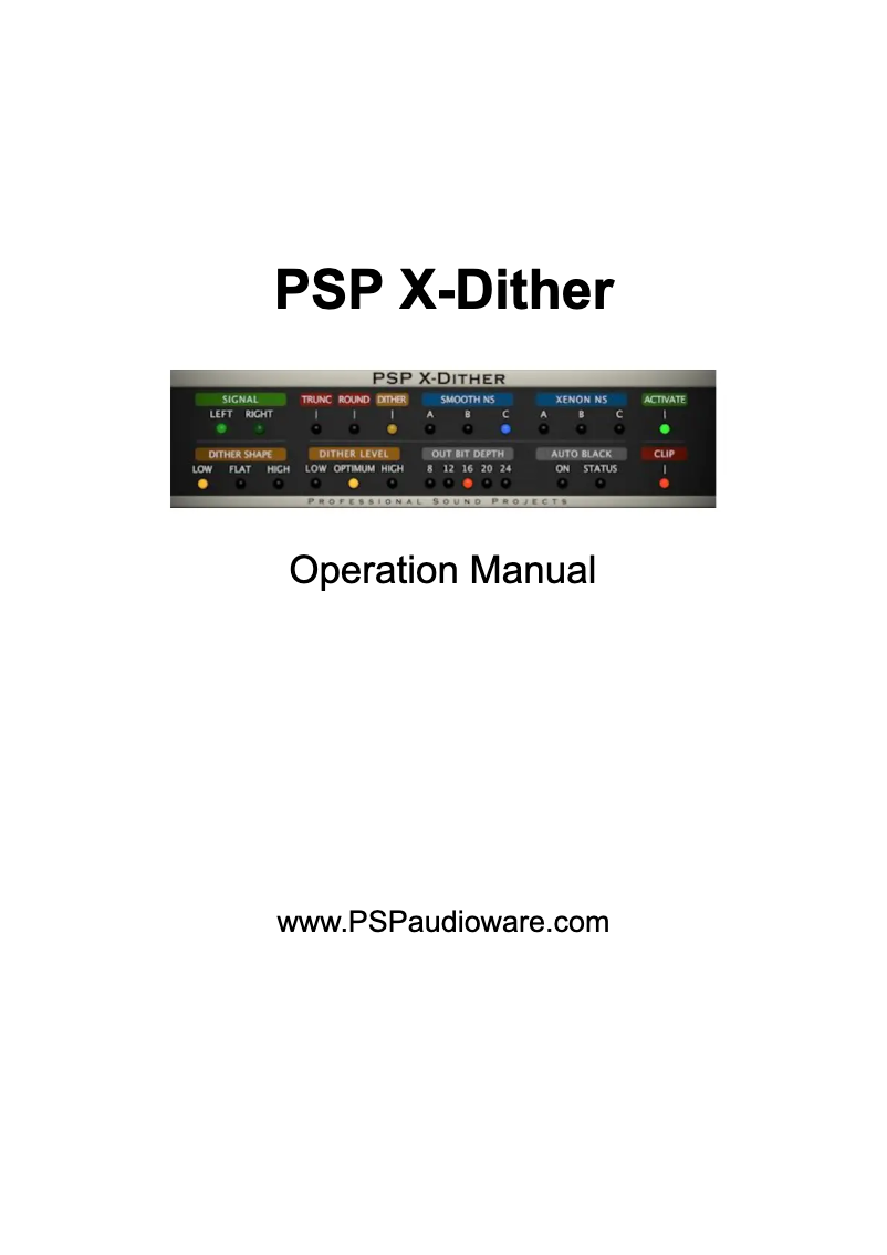 Page 1 of the manual User Manual PSP Audioware PSP X-Dither
