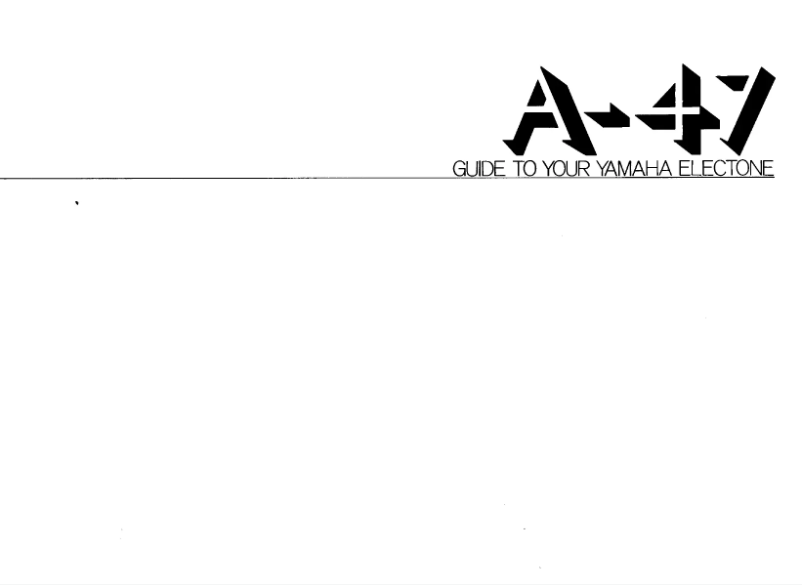 Page n°1 - Manuel utilisateur Yamaha Electone A-47