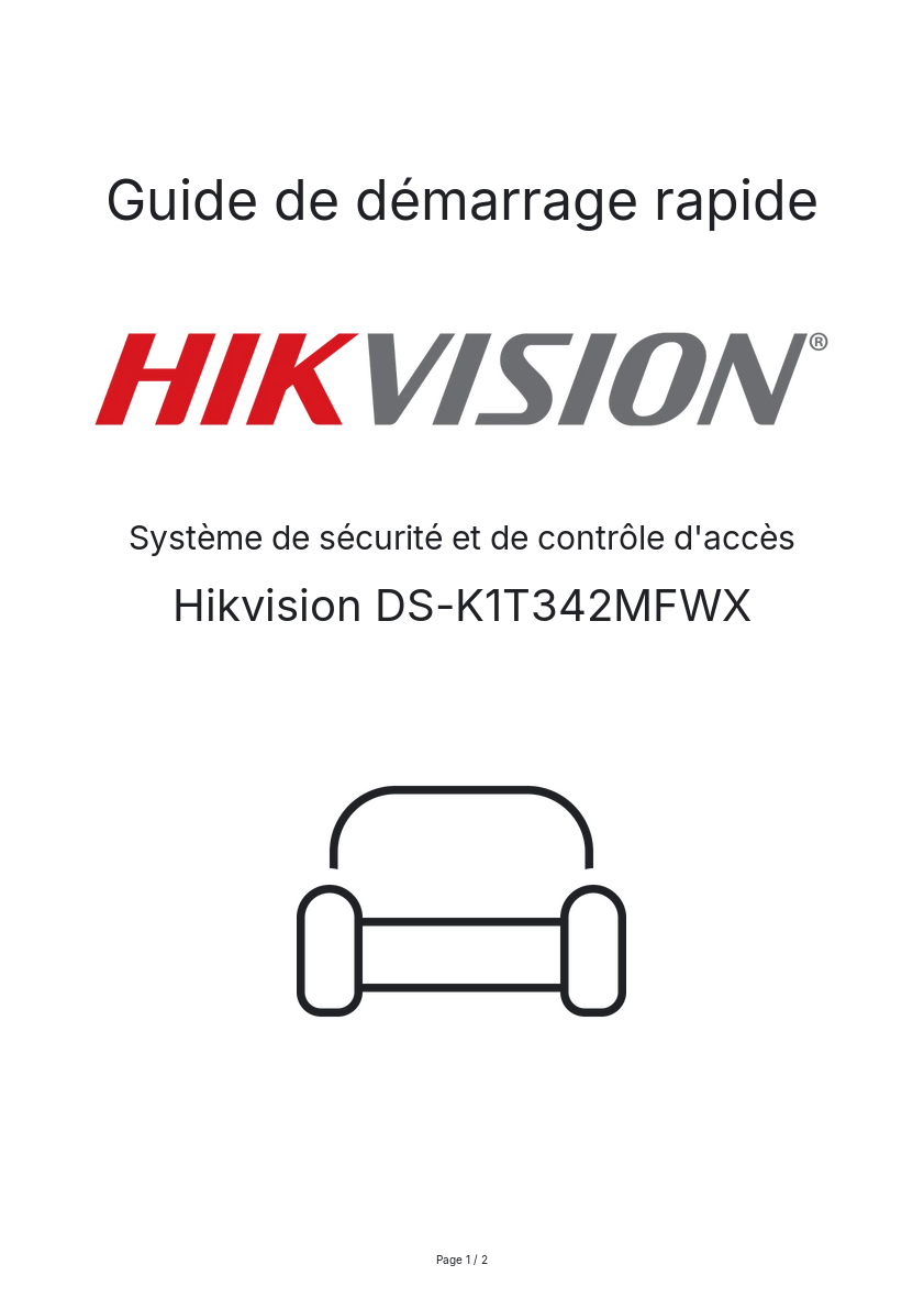 Page n°1 - Guide de démarrage rapide Hikvision DS-K1T342MFWX