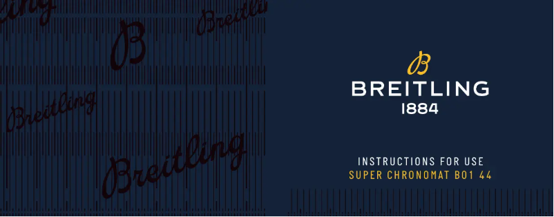 Page n°1 - Manuel utilisateur Breitling Super Chronomat B01 44