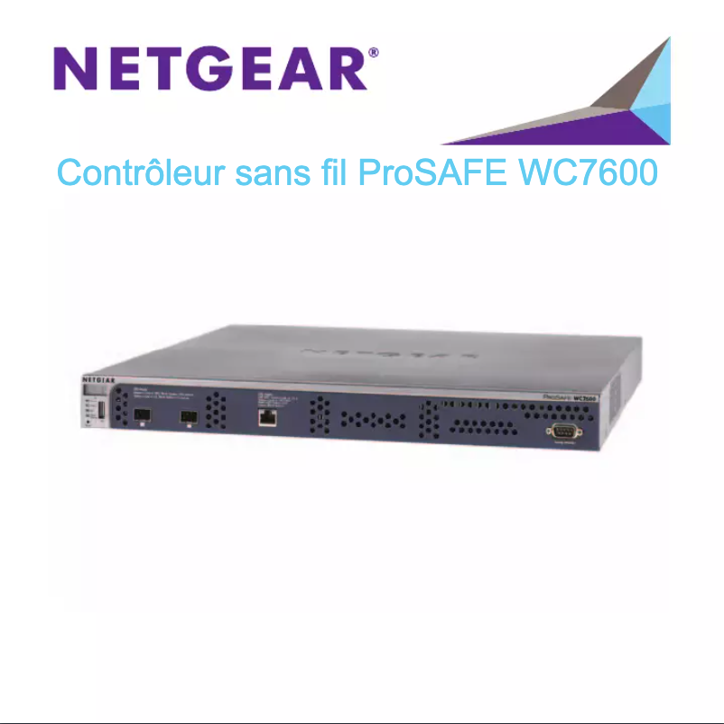 Page 1 de la notice Guide d'installation Netgear ProSafe WC7600