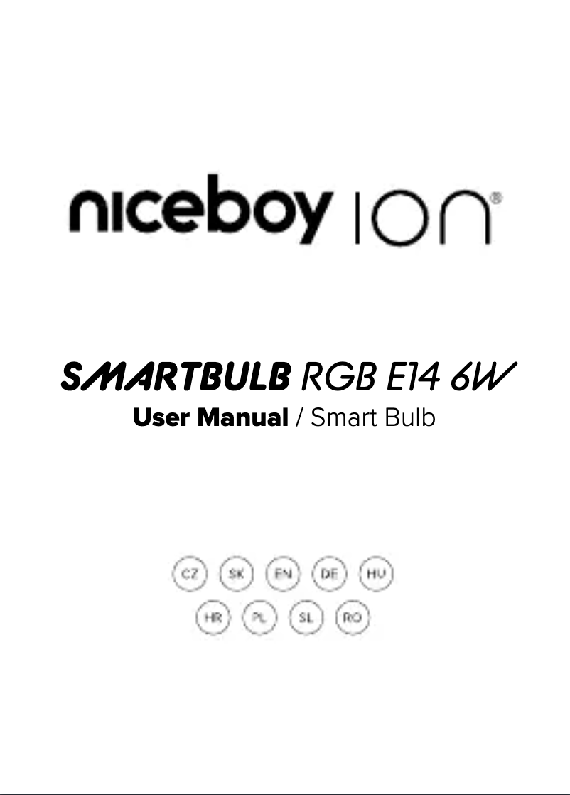 Page 1 de la notice Manuel utilisateur Niceboy ION SmartBulb RGB E14 6W