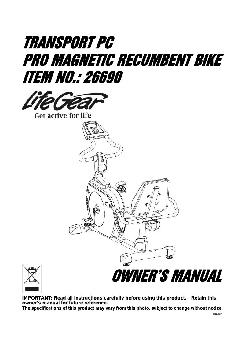 Page n°1 - Manuel utilisateur Life Gear Transport Pro Magnetic Recumbent Bike 26690