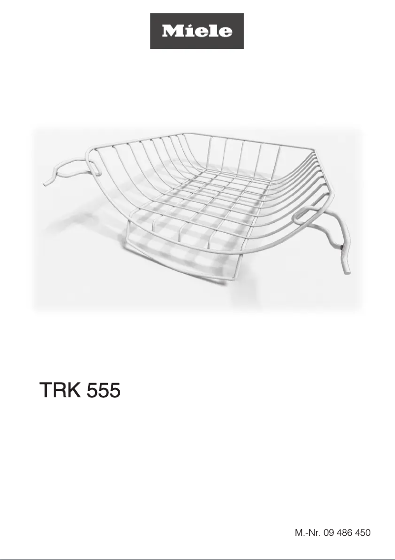 Page 1 de la notice Manuel d'utilisation et d'entretien Miele TRK555