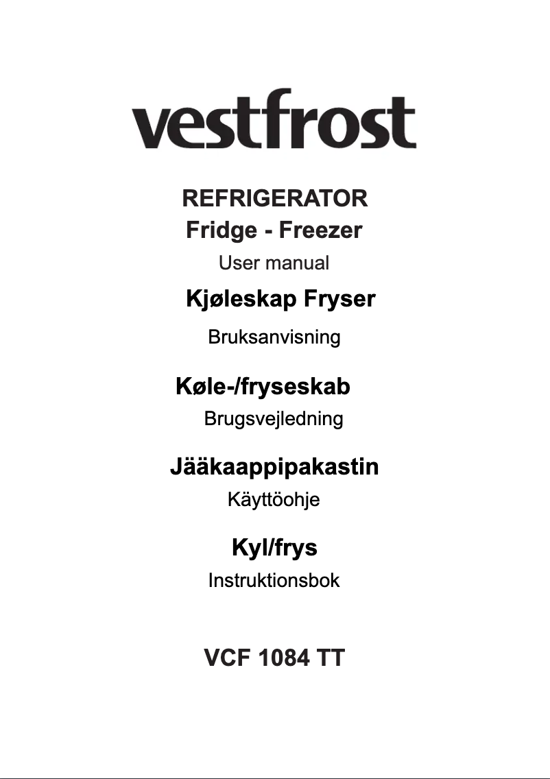 Page n°1 - Manuel utilisateur Vestfrost VCF 1084 TT