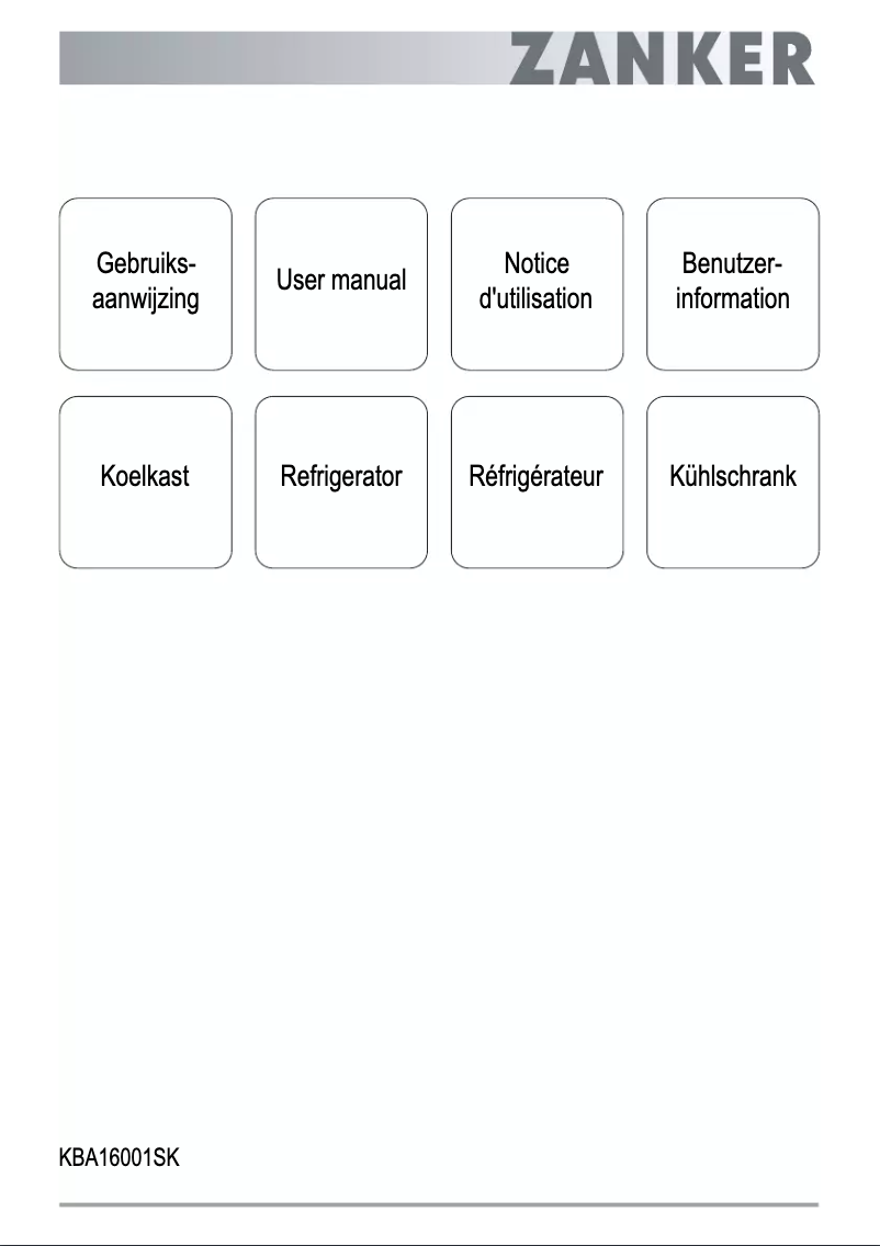 Page 1 de la notice Manuel utilisateur Zanker KBA16001SK