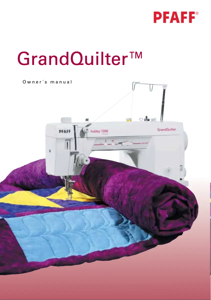 Page 1 de la notice Manuel utilisateur Pfaff GrandQuilter Hobby 1200