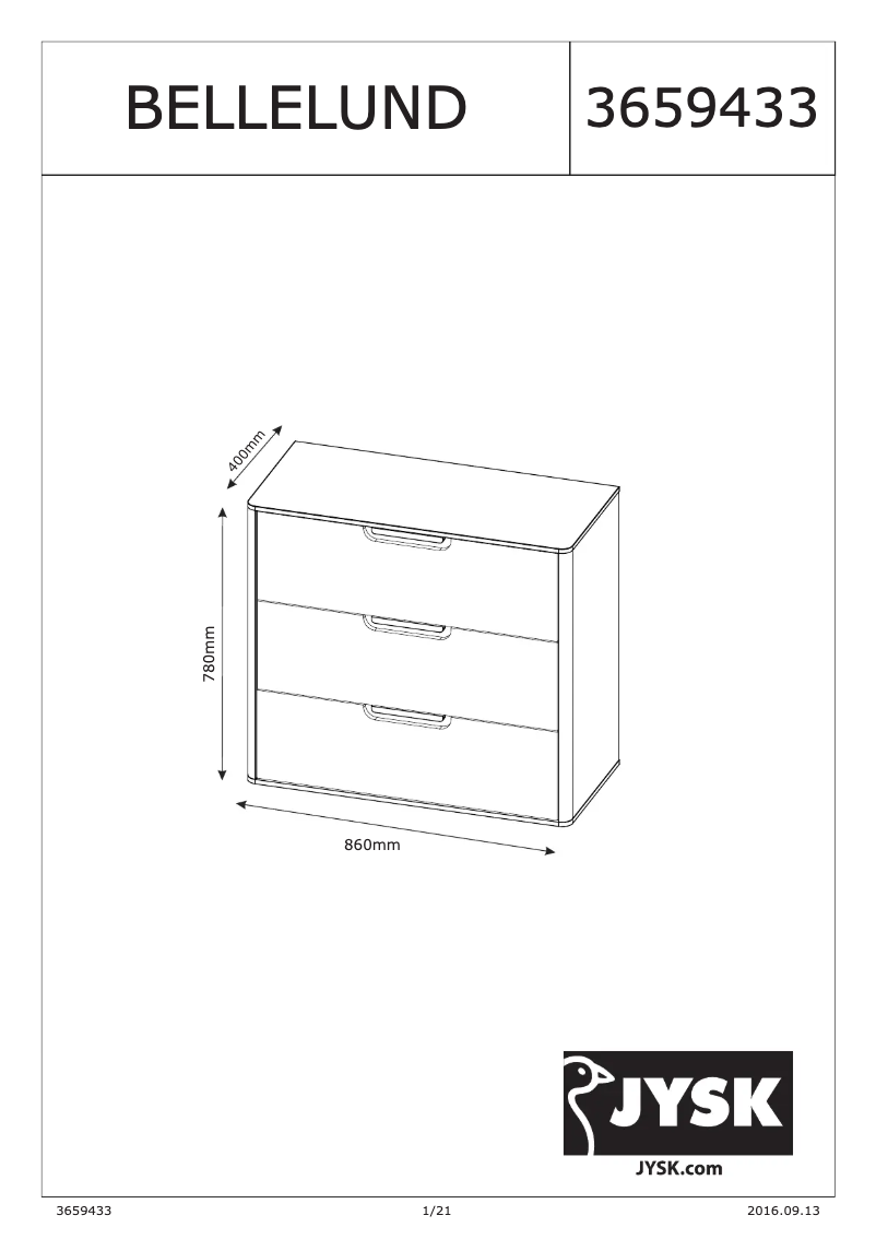 Page 1 de la notice Manuel utilisateur JYSK Bellelund (86x78x40)