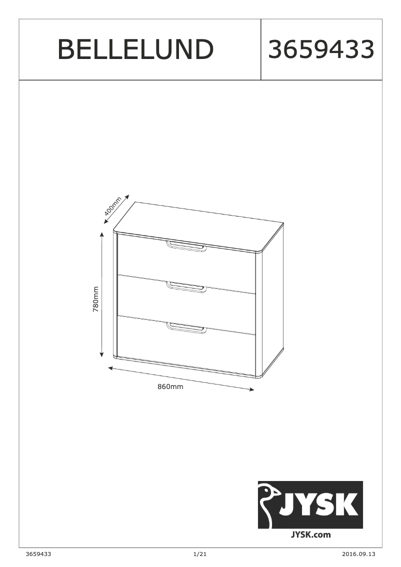 Page n°1 - Manuel utilisateur JYSK Bellelund (86x78x40)