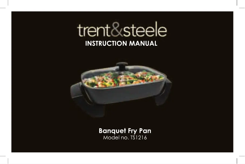 Page 1 de la notice Manuel utilisateur Trent & Steele Banquet Fry Pan TS1216