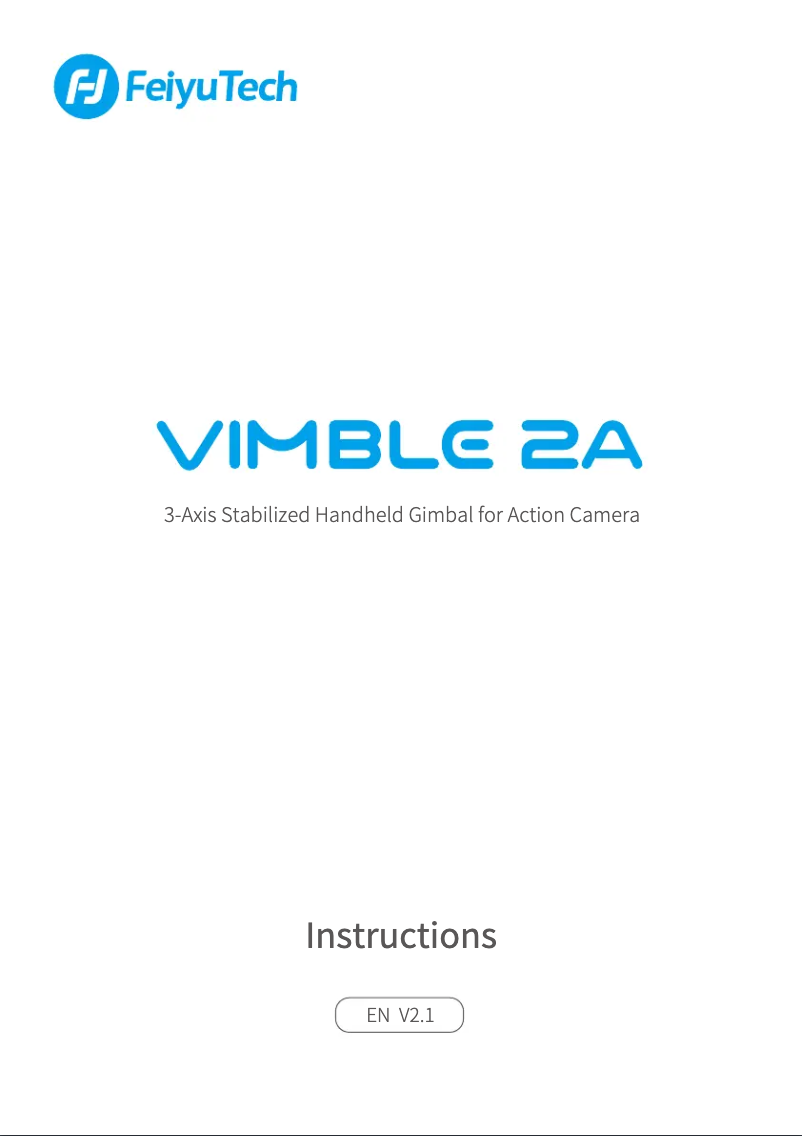 Page n°1 - Manuel utilisateur FeiyuTech Vimble 2