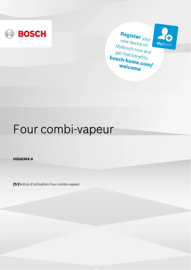 Page 1 de la notice Manuel utilisateur Bosch HSG636XS6