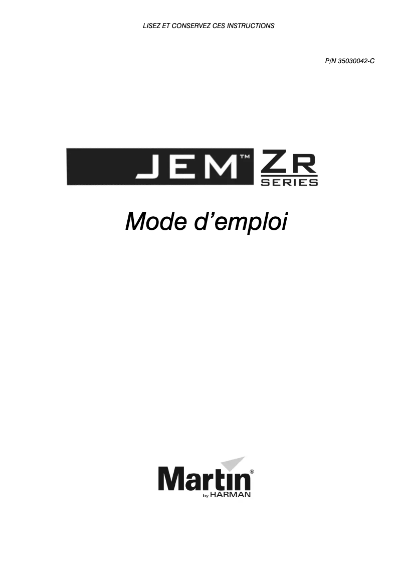 Page 1 de la notice Manuel utilisateur Martin JEM ZR25