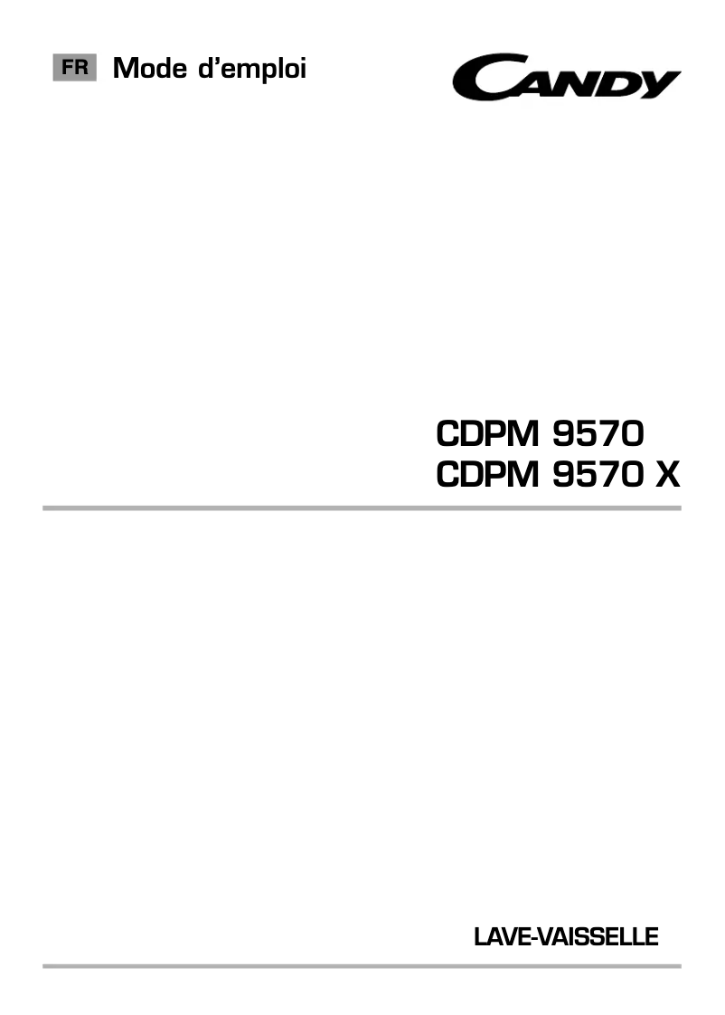 Page n°1 - Manuel utilisateur Candy CDPM 9570X-47