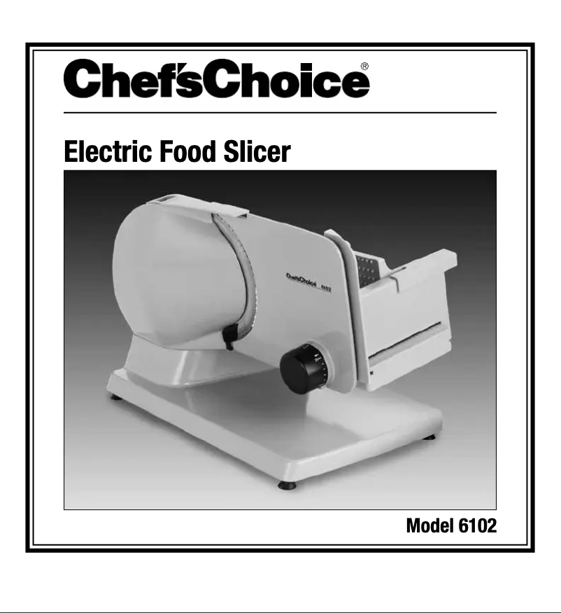 Page n°1 - Manuel utilisateur Chef's Choice 6102