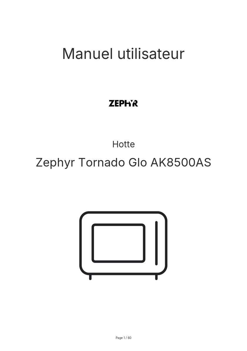 Page n°1 - Manuel utilisateur Zephyr Tornado Glo AK8500AS