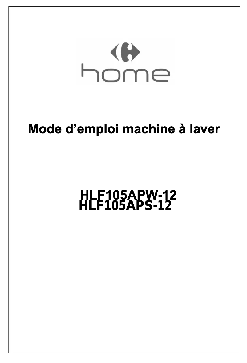 Page 1 de la notice Manuel utilisateur Carrefour Home HLF105APW-12