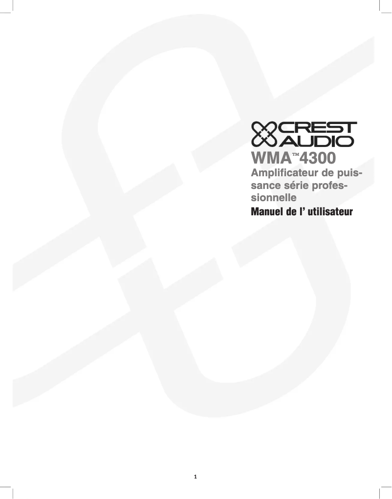 Page 1 de la notice Manuel utilisateur Crest Audio WMA 4300