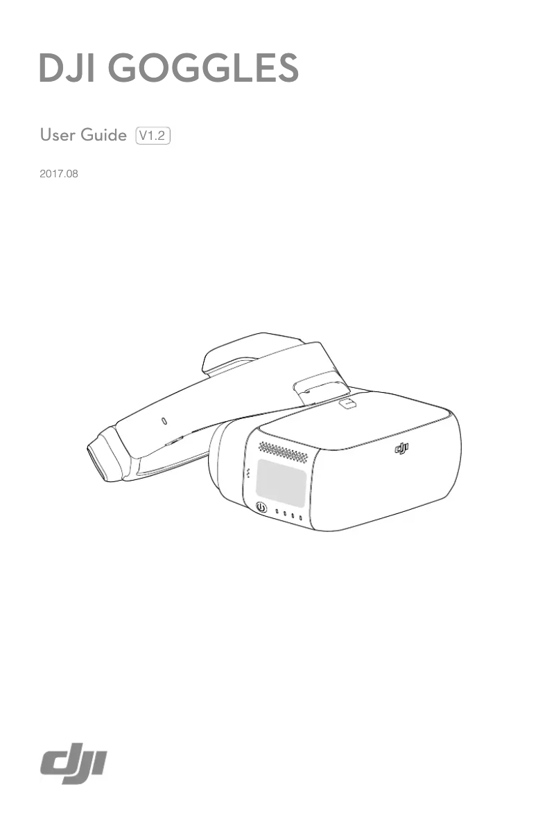 Page n°1 - Manuel utilisateur DJI Goggles