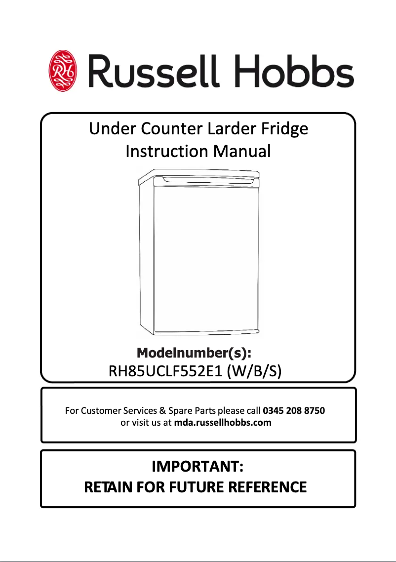 Page 1 de la notice Manuel utilisateur Russell Hobbs RH85UCLF552E1