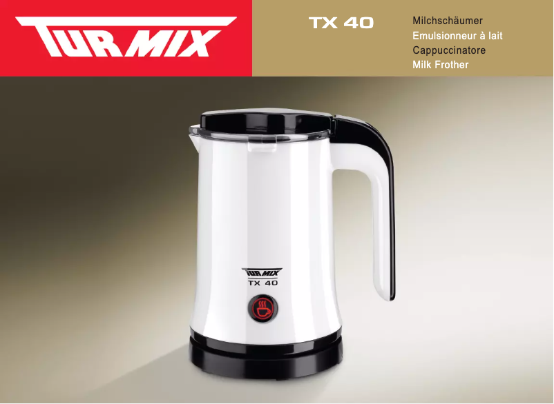 Page 1 de la notice Manuel utilisateur Turmix TX 40